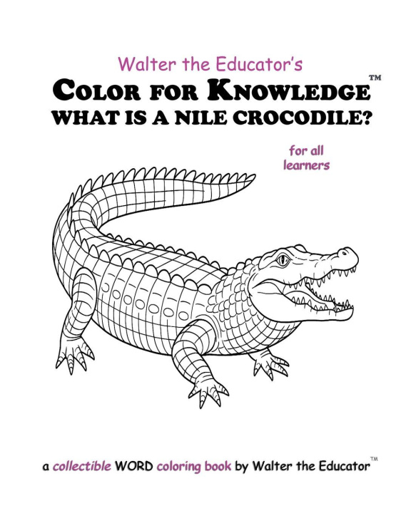 Kniha Color for Knowledge Walter the Educator