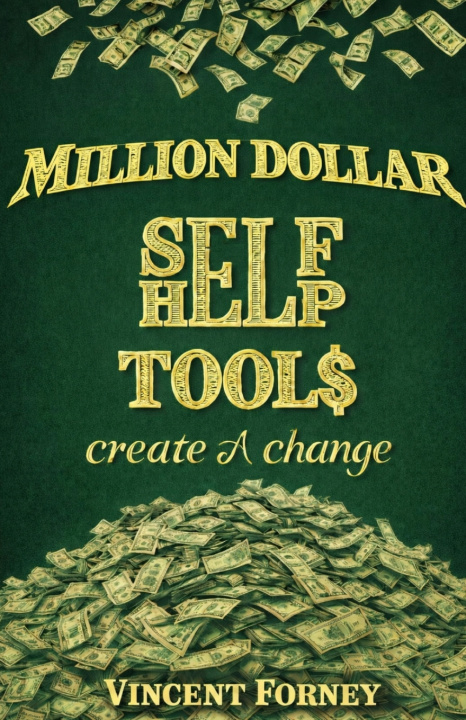 Kniha Million Dollar Self Help Tools Vincent Forney