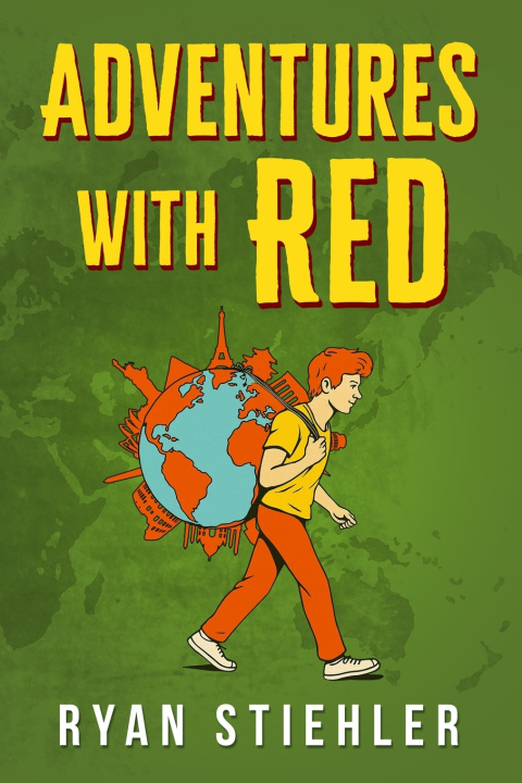 Knjiga Adventures with Red Ryan Stiehler