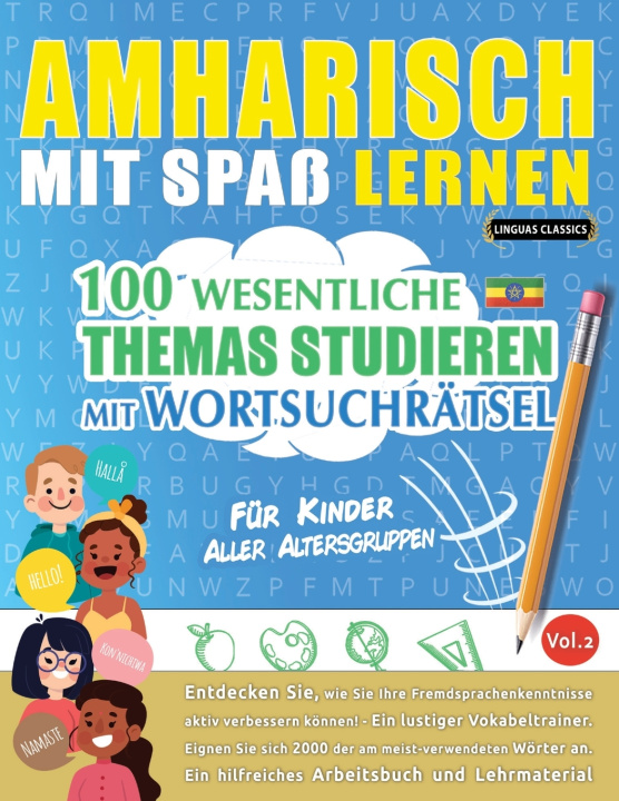 Knjiga AMHARISCH MIT SPAß LERNEN - FÜR KINDER LINGUAS CLASSICS