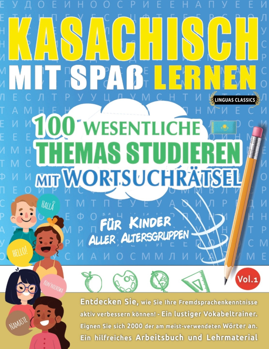 Libro KASACHISCH MIT SPAß LERNEN - FÜR KINDER LINGUAS CLASSICS