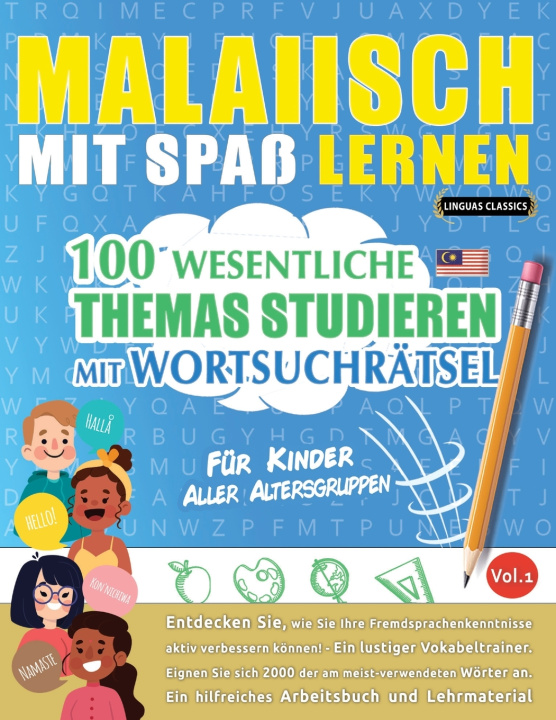 Kniha MALAIISCH MIT SPAß LERNEN - FÜR KINDER LINGUAS CLASSICS