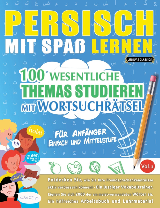 Knjiga PERSISCH MIT SPAß LERNEN - FÜR ANFÄNGER LINGUAS CLASSICS