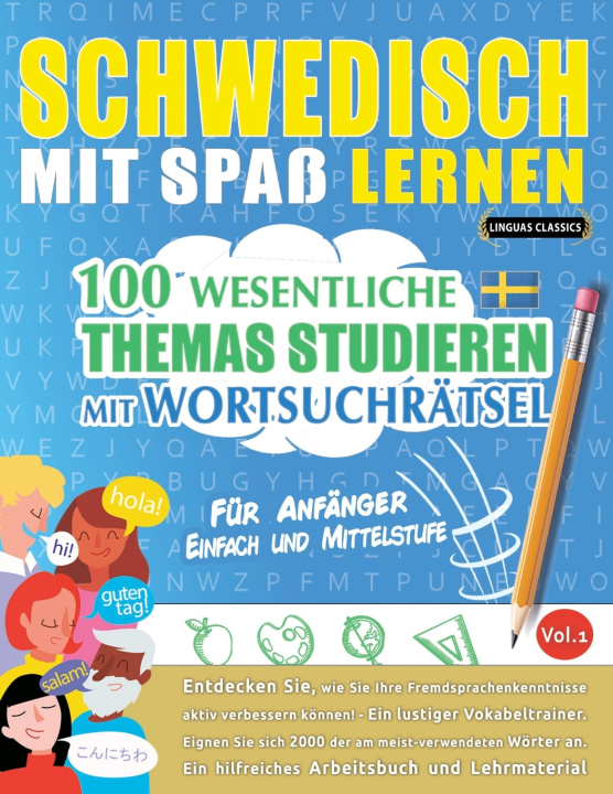 Libro SCHWEDISCH MIT SPAß LERNEN - FÜR ANFÄNGER LINGUAS CLASSICS