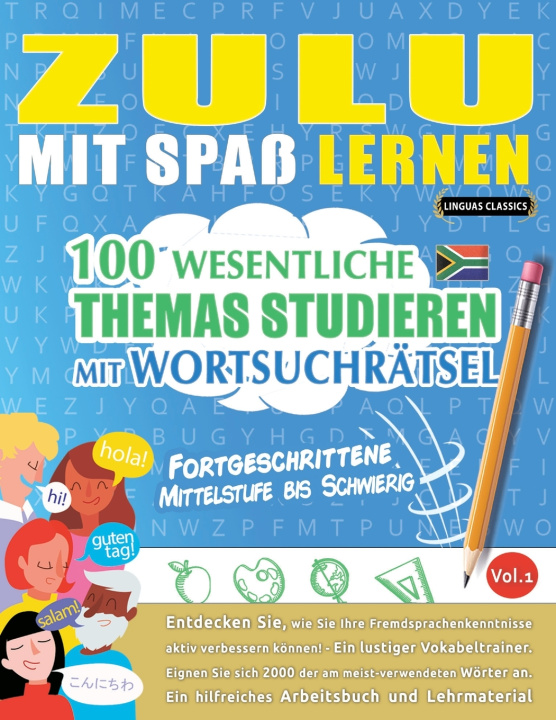 Libro ZULU MIT SPAß LERNEN - FORTGESCHRITTENE LINGUAS CLASSICS