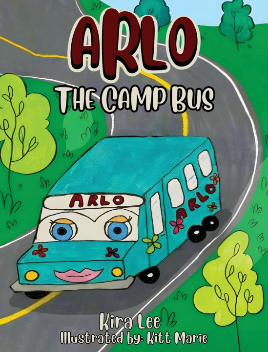 Libro Arlo the Camp Bus Kira Lee