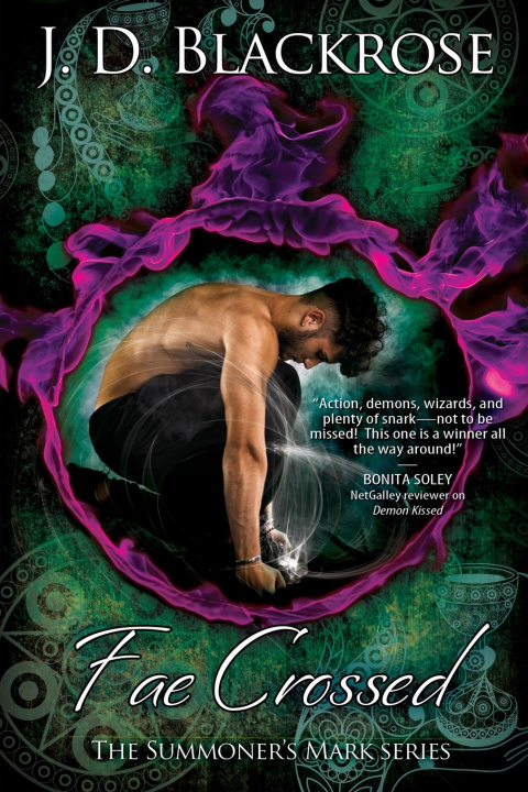 Knjiga Fae Crossed J.D. Blackrose