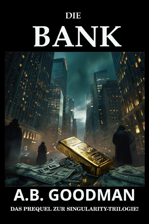 Knjiga DIE BANK A. B. GOODMAN