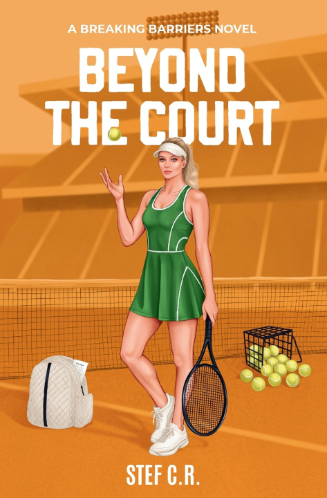 Knjiga Beyond the Court Stef C.R.