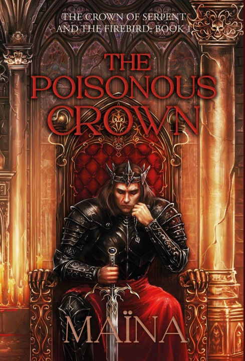 Knjiga The poisonous crown Maїna