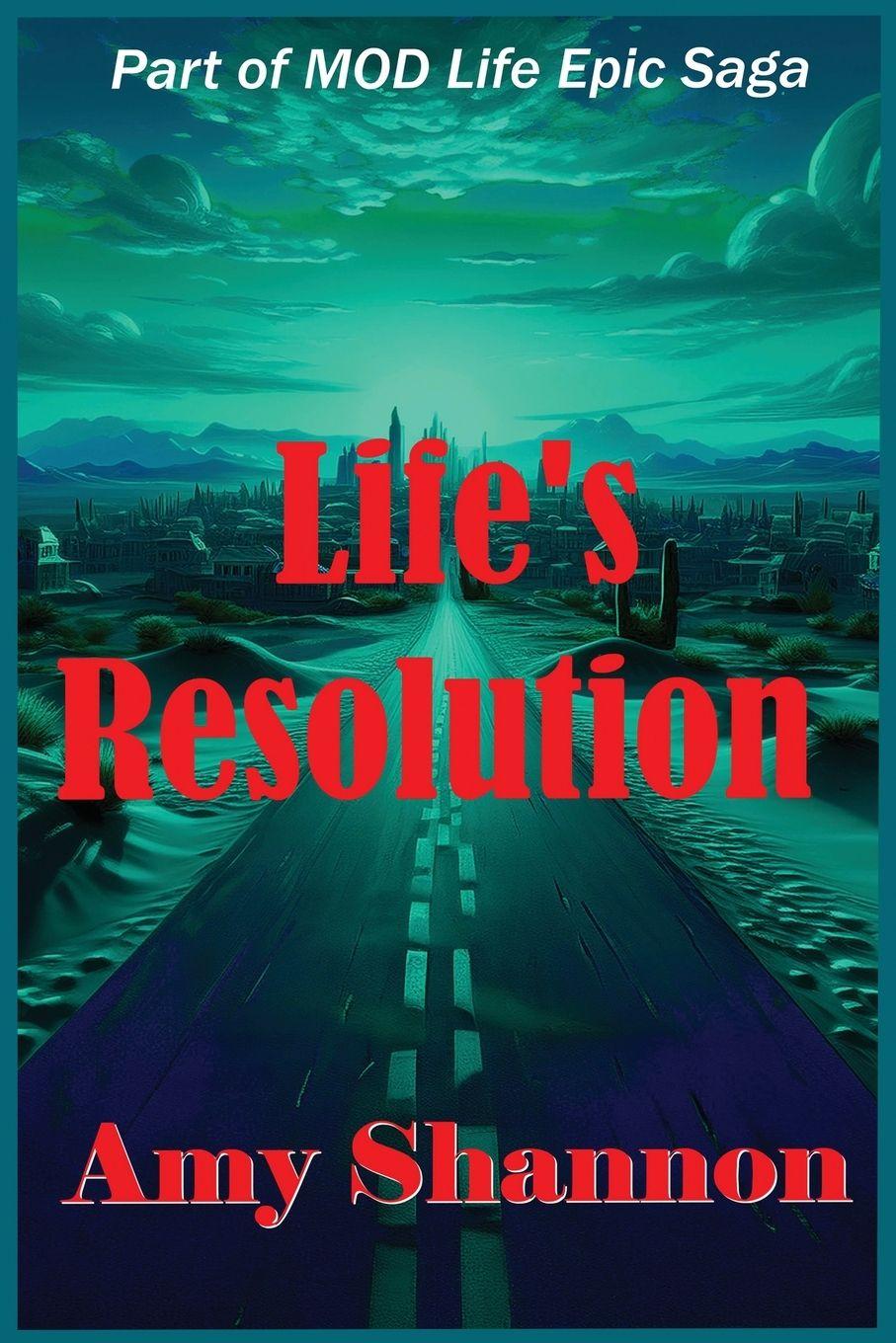 Knjiga Life's Resolution Amy Shannon