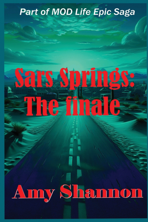 Kniha Sars Springs Finale C Shannon