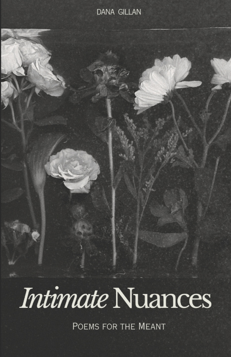 Knjiga Intimate Nuances Dana Gillan