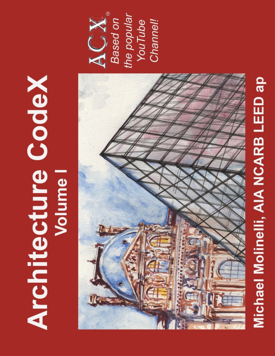 Kniha Architecture CodeX Michael Molinelli AIA