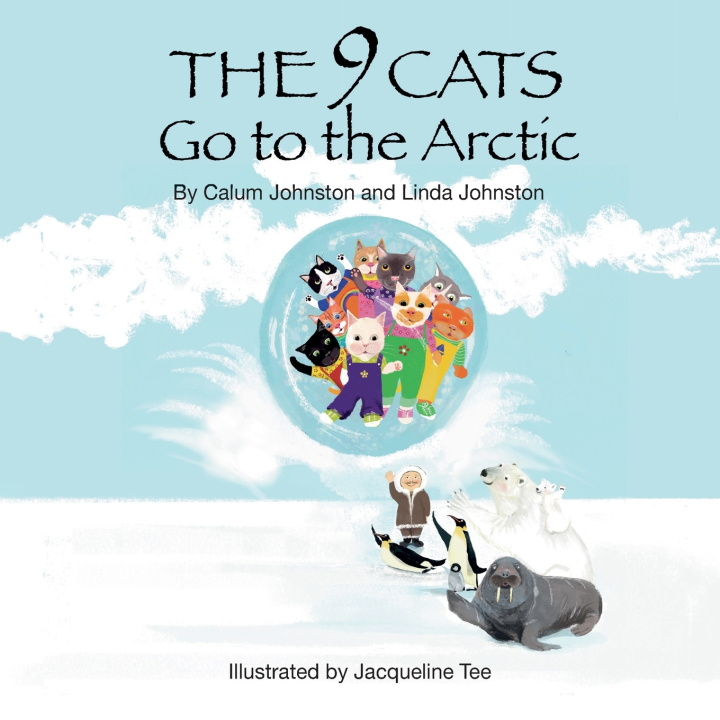 Knjiga The 9 Cats Go to the Arctic Linda Johnston
