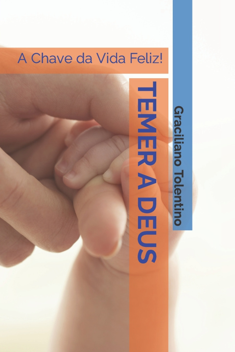 Book TEMER A DEUS Graciliano Tolentino