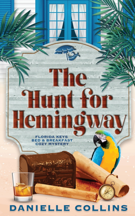 Buch The Hunt for Hemingway Danielle Collins