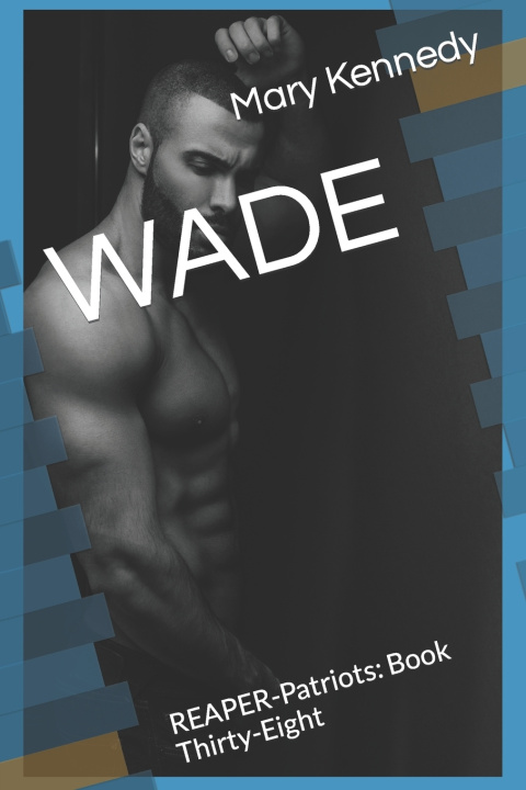 Kniha WADE Mary Kennedy