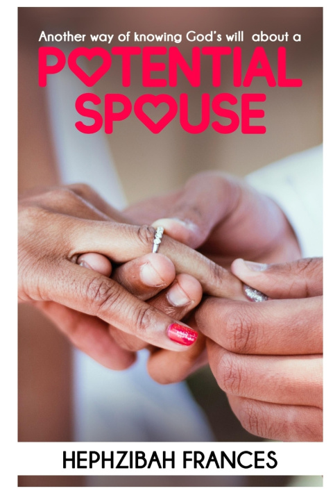 Libro Another Way Of Knowing God's Will About A Potential Spouse Hephzibah Frances