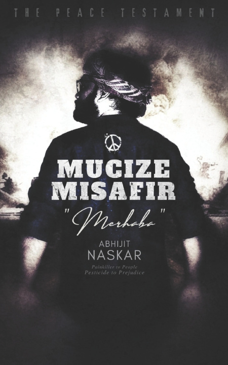 Libro Mucize Misafir Merhaba Abhijit Naskar