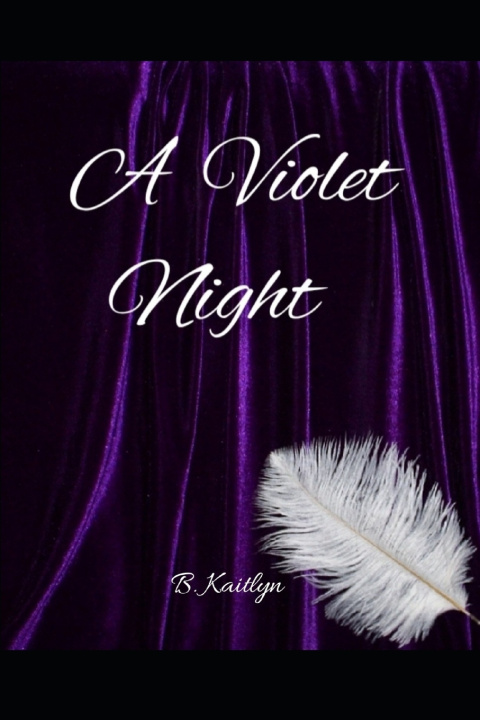 Kniha A Violet Night B. Kaitlyn