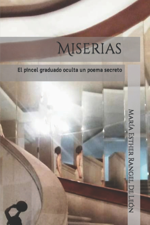 Knjiga Miserias María Esther Rangel De León