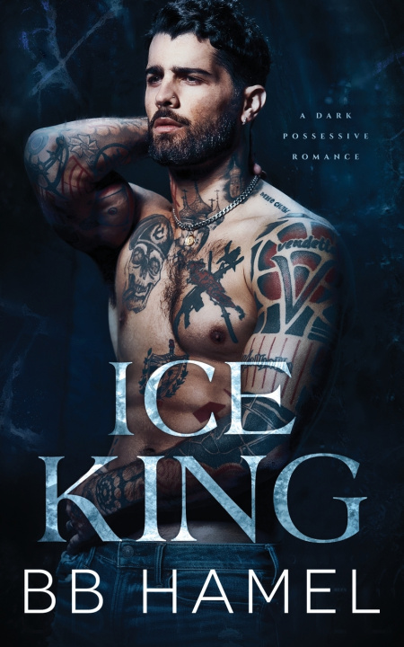 Kniha Ice King B. B. Hamel