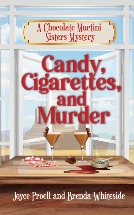 Kniha Candy, Cigarettes, and Murder Joyce Proell