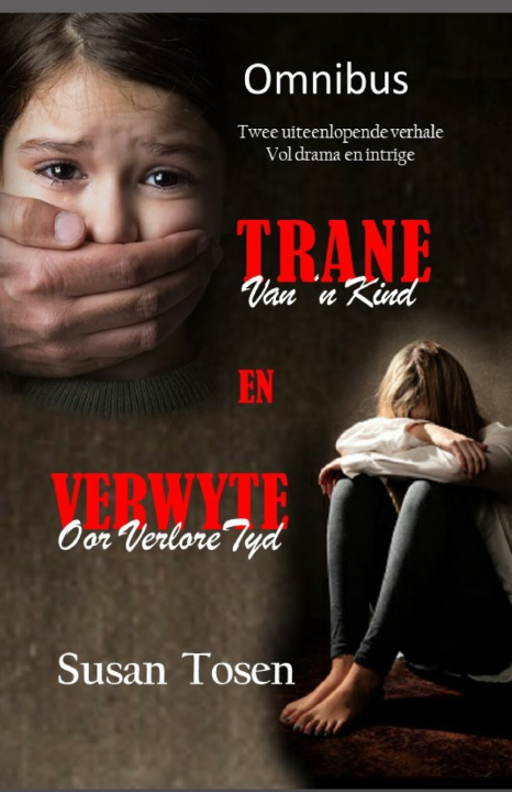 Kniha Trane en Verwyte Susan Tosen