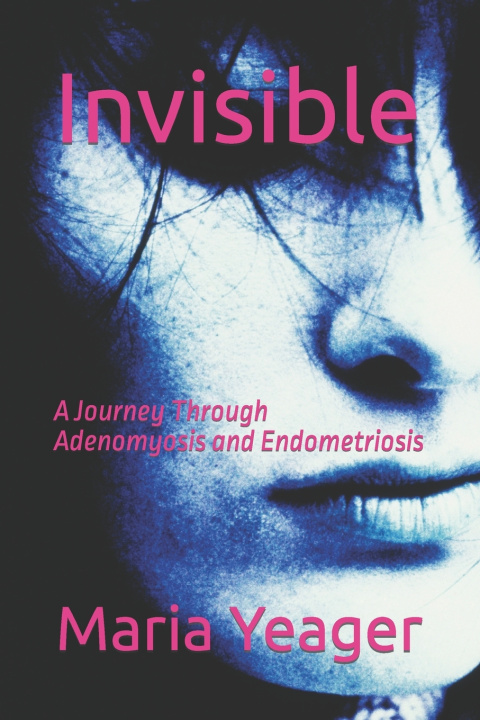 Kniha Invisible Maria Yeager