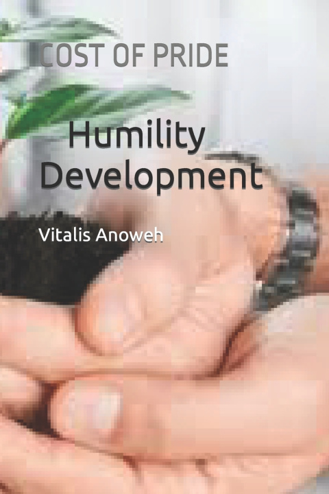Kniha Humility Development Bigg Kelechi Anoweh k