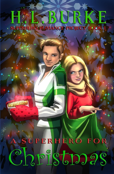 Knjiga A Superhero for Christmas H. L. Burke