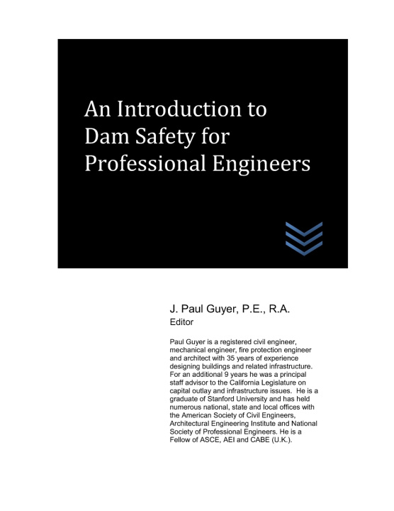 Knjiga An Introduction to Dam Safety for Professional Engineers J. Paul Guyer