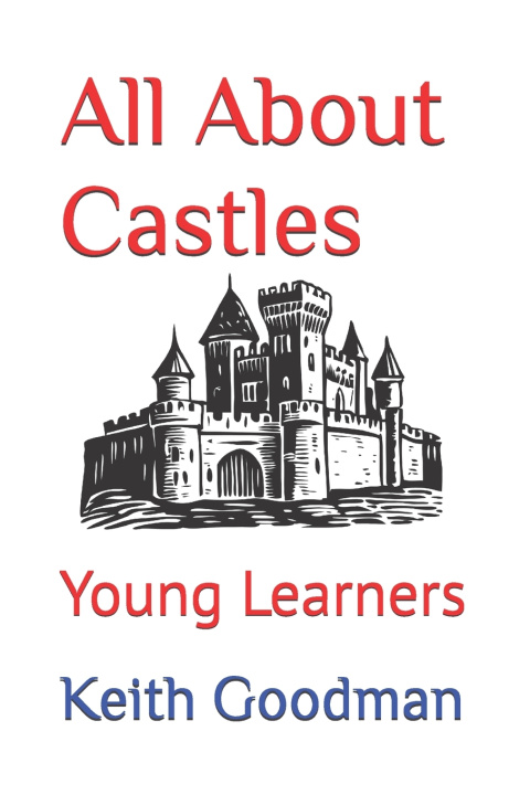 Knjiga All About Castles Keith Goodman