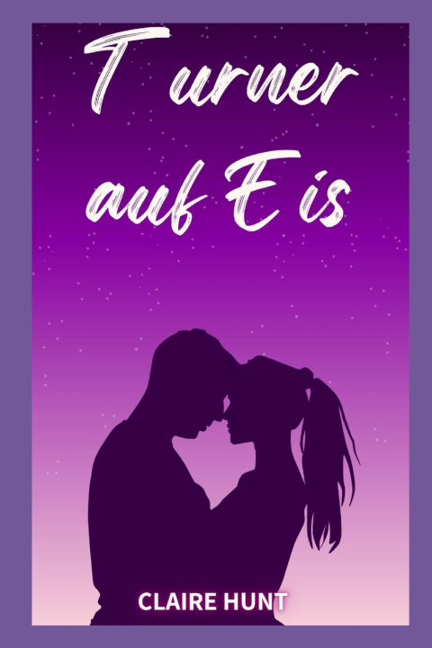 Kniha Turner auf Eis Claire hunt