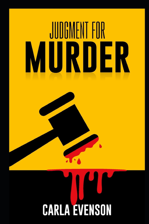 Kniha Judgment For Murder Carla Evenson