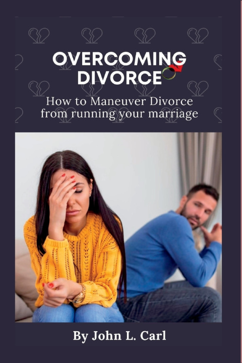 Kniha OVERCOMING DIVORCE John L. Carl
