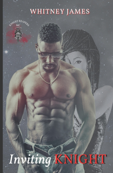 Knjiga Inviting Knight Whitney James