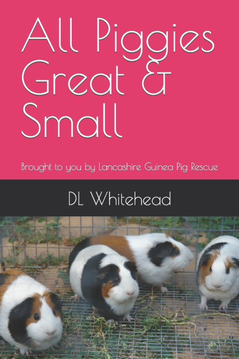 Knjiga All Piggies Great & Small DL Whitehead