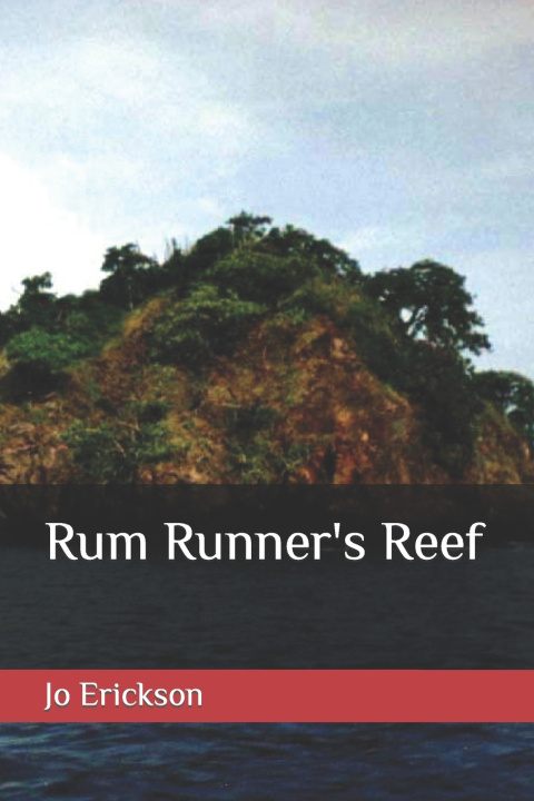 Knjiga Rum Runner's Reef Jo Erickson