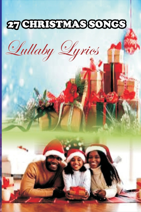 Kniha 27 CHRISTMAS SONG LYRICS Malachy Osuagwu