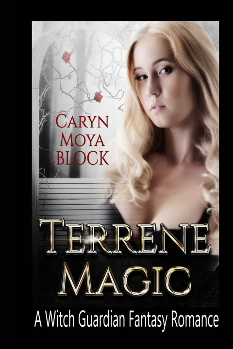 Kniha Terrene Magic Caryn Moya Block