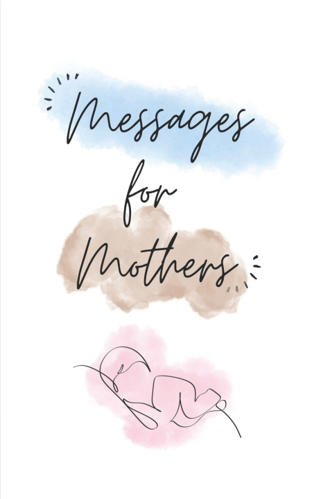 Knjiga Messages for Mothers House Persaud Publishing