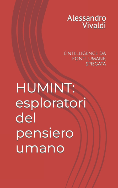 Knjiga HUMINT Alessandro Vivaldi