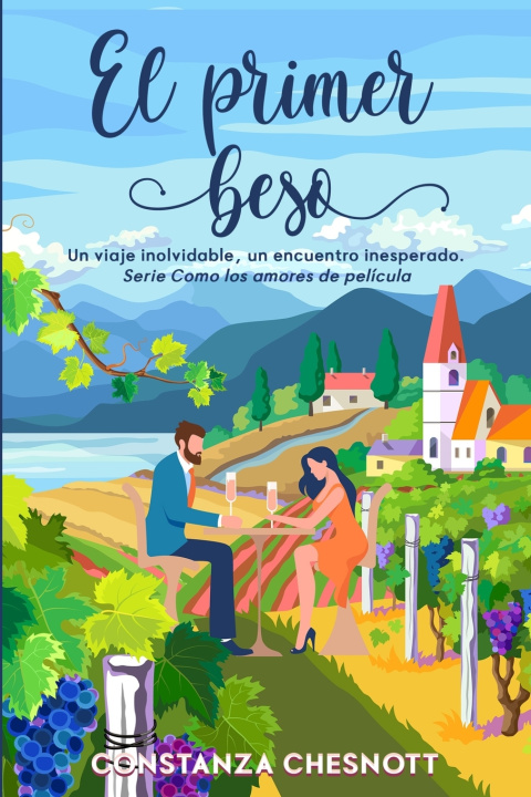 Knjiga El primer beso Constanza Chesnott