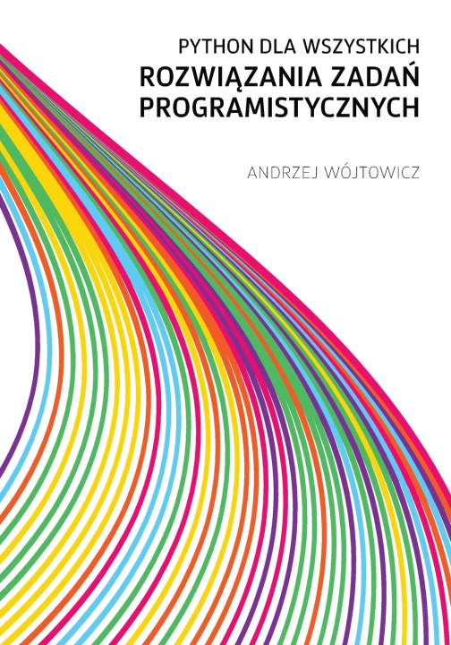 Knjiga Python dla wszystkich Andrzej Wójtowicz