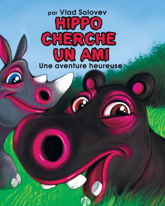 Libro HIPPO CHERCHE UN AMI Vlad Solovev