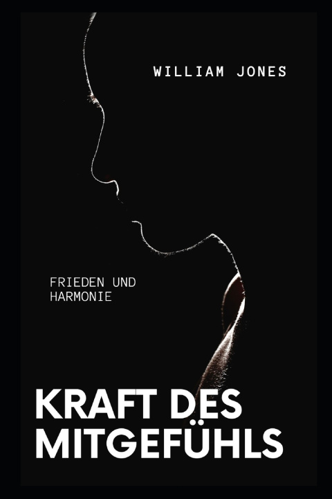 Knjiga KRAFT DES MITGEFÜHLS WILIAM JOENS