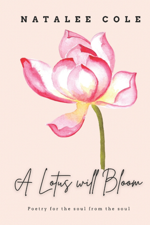 Kniha A Lotus will Bloom Natalee Cole