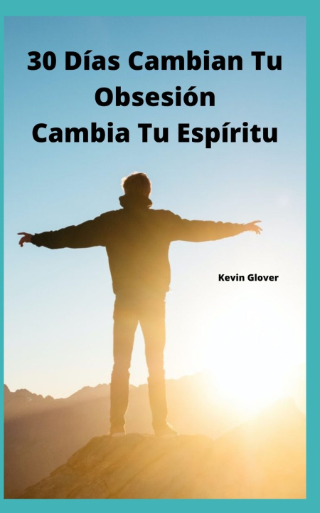 Kniha 30 Días Kevin Glover